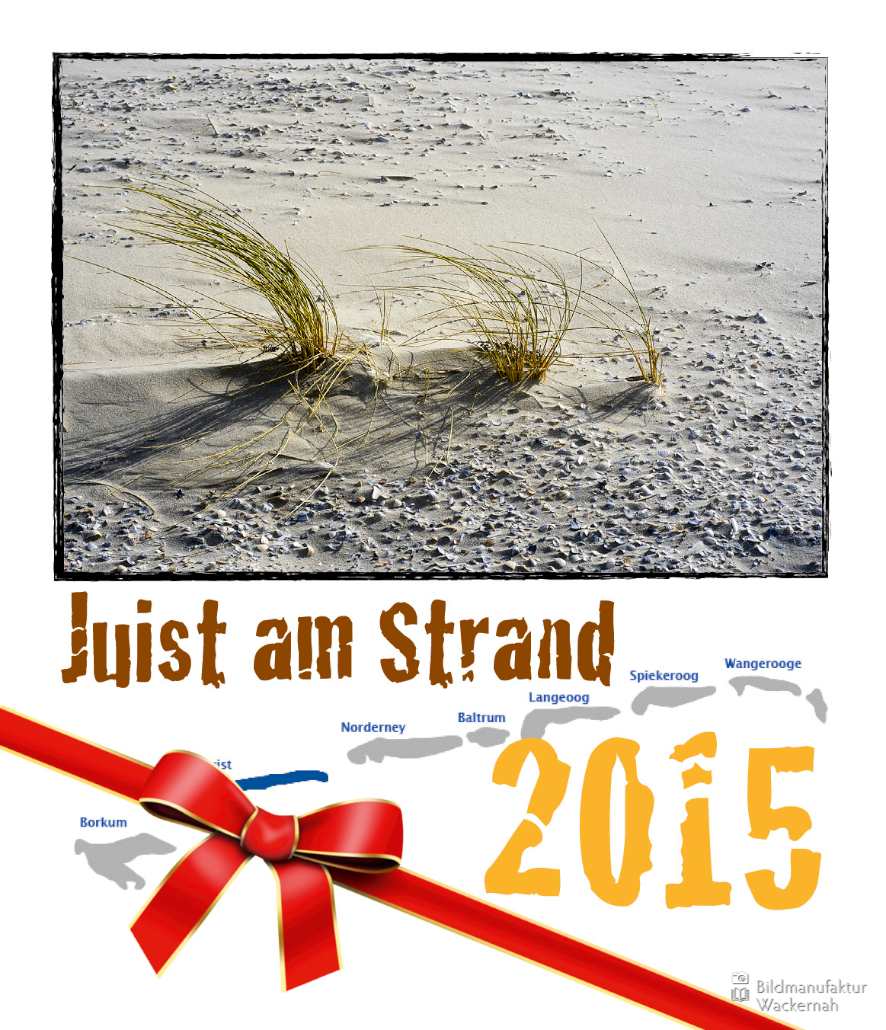 Für Juist Freunde – zwei Fotokalender 2015